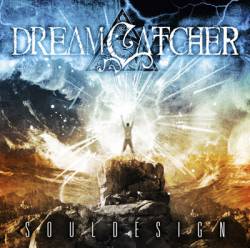 Dreamcatcher (UK) : Soul Design